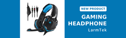 New Product Series-LarmTek Gaming Headphone